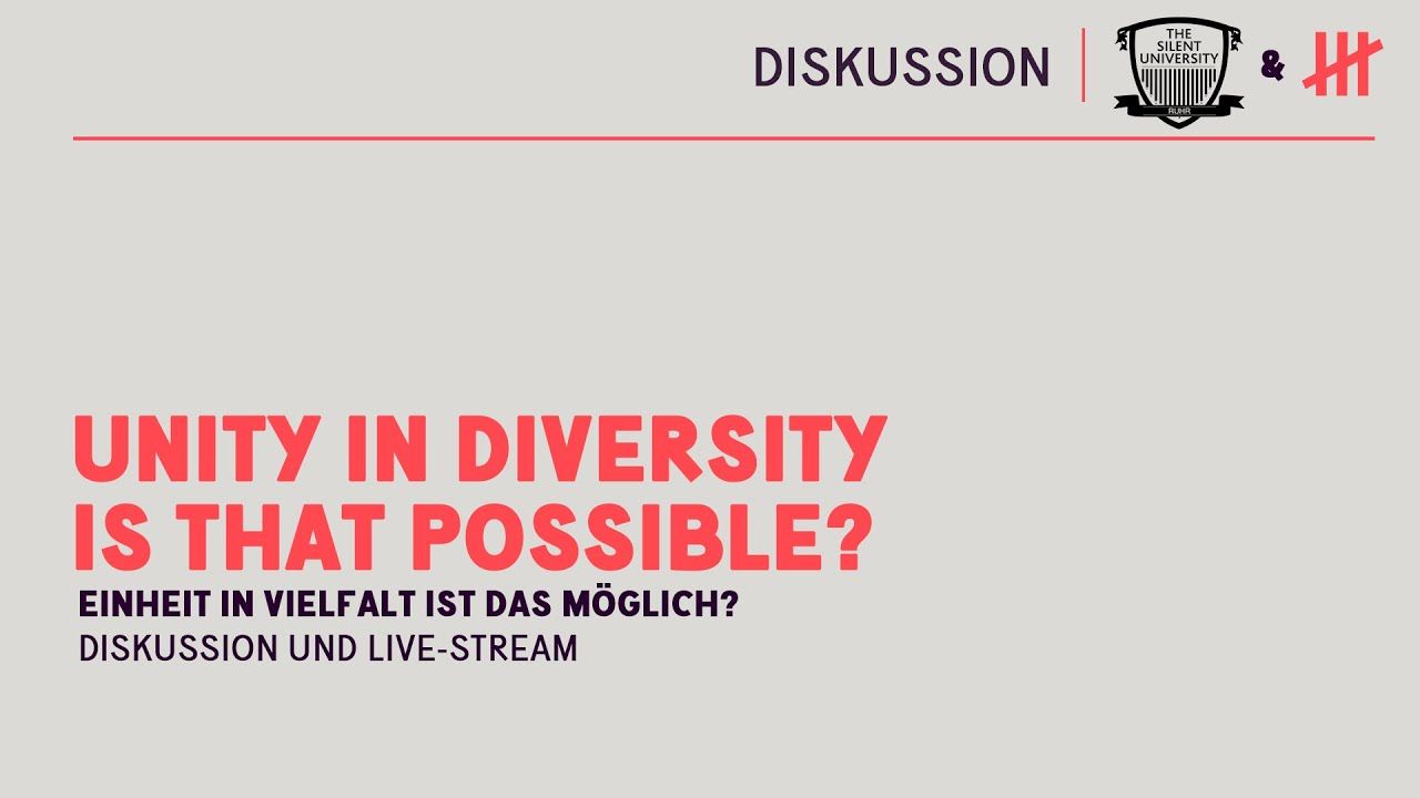 Silent University Ruhr: Unity in Diversity