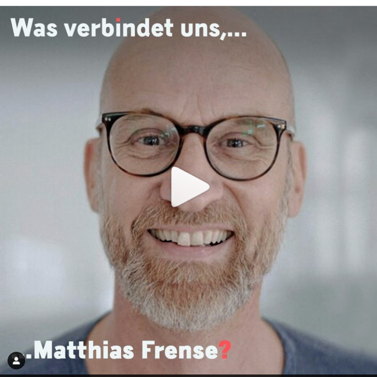 Was verbindet uns, Matthias Frense?