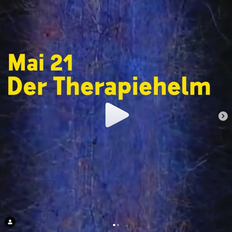 Mai 21: Der Therapiehelm